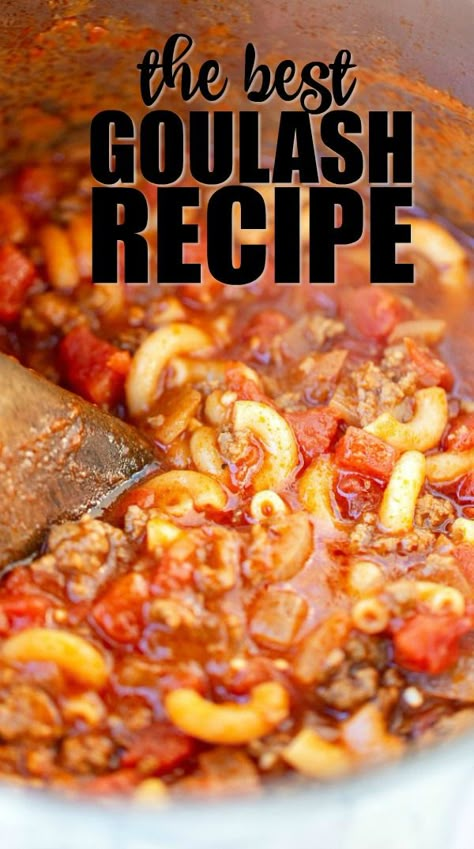 The Best Goulash, Best Goulash, Best Goulash Recipes, Easy Goulash, Easy Goulash Recipes, Goulash Recipe, Ground Beef Recipes Healthy, Goulash Recipes, Ground Beef Recipes Easy