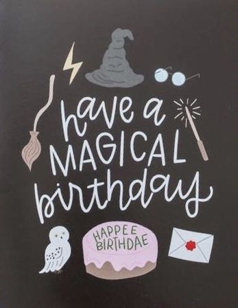 Harry Potter Birthday Wishes, Harry Potter Happy Birthday, Harry Potter Birthday Quotes, 25th Birthday Wishes, Harry Potter Teachers, Harry Potter Birthday Cards, Happy Birthday Harry Potter, Happy Birthday Calligraphy, Cumpleaños Harry Potter