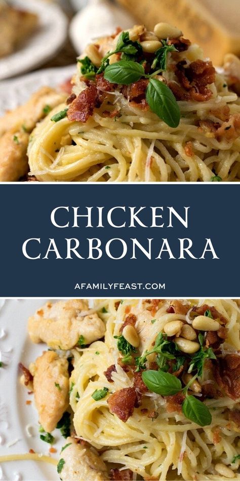 Chicken Carbonara Cabonara Recipes, Carbonara Recipe Authentic, Chicken Carbonara Pasta, Family Feast Recipes, Feast Recipes, Chicken Carbonara Recipe, Chicken Carbonara, Italian Pasta Dishes, Scrumptious Food