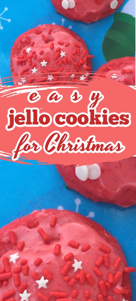 Cherry Jello Cookies, Jello Christmas Cookies, Christmas Cookies With Kids Easy, Cookies With Jello Powder, Cheap And Easy Christmas Cookies, Jello Powder Recipes, Jello Cookies Christmas, Easy Christmas Cookies For Cookie Exchange, Jello Spritz Cookie Recipe