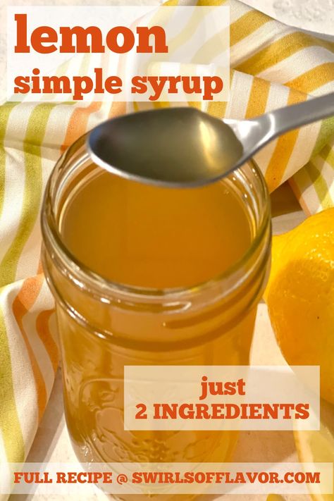 An easy homemade simple syrup this Lemon Syrup will add sweetness and citrus flavor to coffee, tea, cocktails, dressings, cakes and more! An easy simple syrup recipe to make at home! Simple Syrup Recipe For Cakes, Lemon Syrup Recipe, Easy July 4th Recipes, Lemon Simple Syrup, Homemade Simple Syrup, Simple Syrup Recipe, Smoothies Healthy, Seasoning Blends, Lemon Syrup