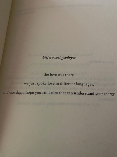 we weren’t on the same wavelength. Same Wavelength, Different Languages, Understanding Yourself, I Hope You, Energy, Quotes