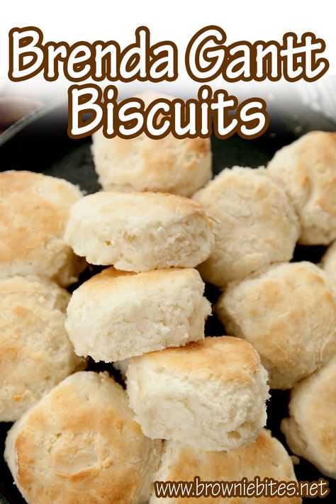 Brenda Gnat Biscuits, Brenda Gantt Biscuit Recipe, Brenda Gantt Buttermilk Biscuits, Brenda Gantt Recipes Biscuits, Brenda Gannt Recipes, Brenda Gantt Biscuits, Brenda Gnatt Recipes, Cooking With Brenda Gantt Recipes, Self Rising Biscuits Recipe