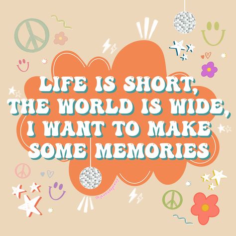 Mamma Mia Aesthetic Painting, Life Is Short The World Is Wide Quote, Momma Mia Quotes, Senior Quotes Mamma Mia, Life Is Short World Is Wide Mamma Mia, Quotes From Mamma Mia, Mamma Mia 2 Quotes, Mamma Mia Quotes Wallpaper, Mama Mia Quotes Movie