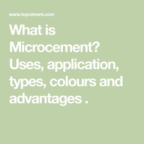 What is Microcement? Uses, application, types, colours and advantages . Polished Cement, Printed Concrete, Stamped Concrete, Concrete Slab, Floor Colors, Polished Concrete, Kitchen Styling, Swimming Pools, Decor Styles