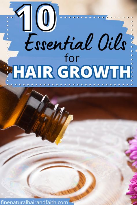 what essential oils are good for hair growth What Oils To Use For Hair Growth, Oils That Are Good For Hair, Oils For Black Hair Growth, Hair Growth Oils For Black Hair, Recipes For Hair Growth, Hair Growth Recipes, Good For Hair Growth, Grow Natural Hair, Diy Hair Products Recipes