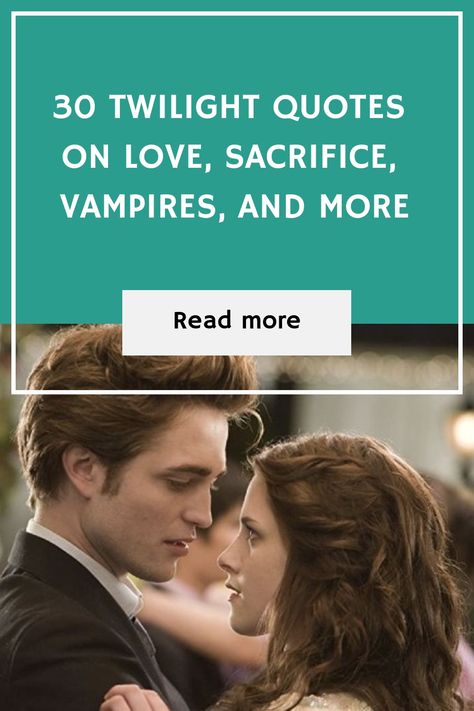 30 Twilight Quotes on Love, Sacrifice, Vampires, and More https://www.quoteambition.com/twilight-quotes Best Twilight Quotes, Twilight Love Quotes, Quotes From Twilight, Twilight Book Quotes, Wallflower Quotes, Vampire Quotes, Twilight Saga Quotes, Engagement Quotes, Twilight Quotes