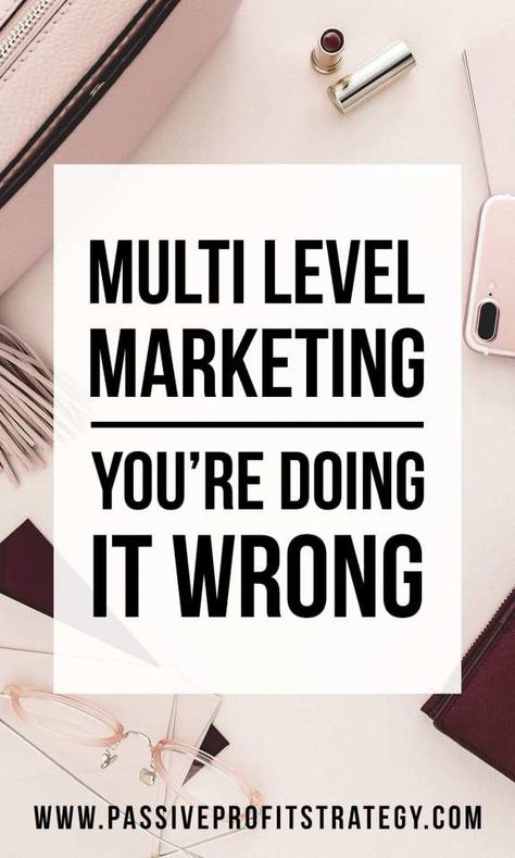 Multi Level Marketing Tips, Multi Level Marketing Business, Online Business Strategy, Youre Doing It Wrong, Mlm Business, Cold Calling, Minding Your Own Business, Multi Level Marketing, Sweet Messages