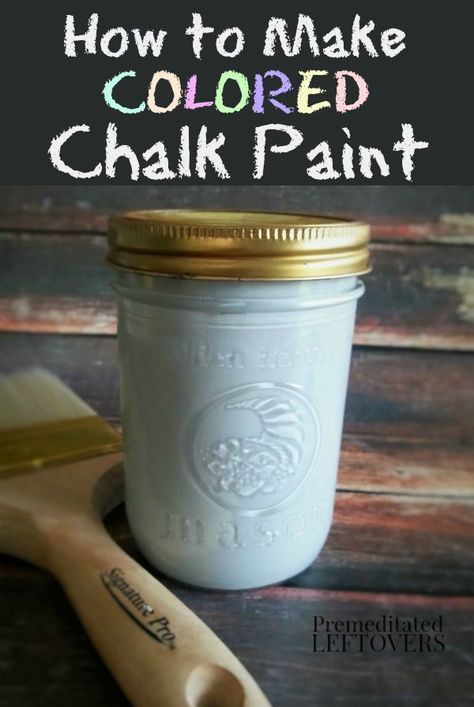 How to Make Colored Chalk Paint - This easy and frugal DIY project includes a recipe for homemade chalk paint, a tutorial, and tips for using chalk paint in your home decor. Colored Chalkboard Paint, Homemade Chalkboard Paint, Diy Chalk Paint Recipe, Make Chalk Paint, Chalk Paint Recipe, Homemade Chalk Paint, Homemade Chalk, Vintage Buffet, Colored Chalk