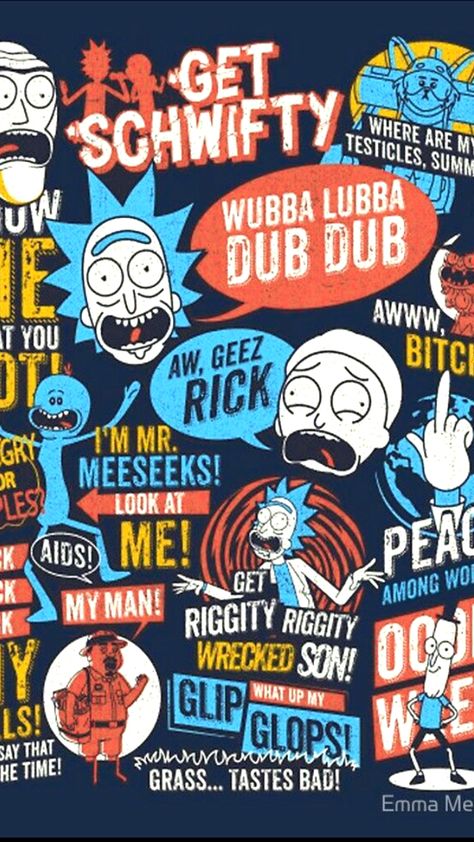 Morty Quotes, Rick And Morty Quotes, Rick And Morty Poster, Comics Anime, Get Schwifty, Wubba Lubba Dub Dub, Rick Sanchez, Rick Y Morty, Popular Quotes