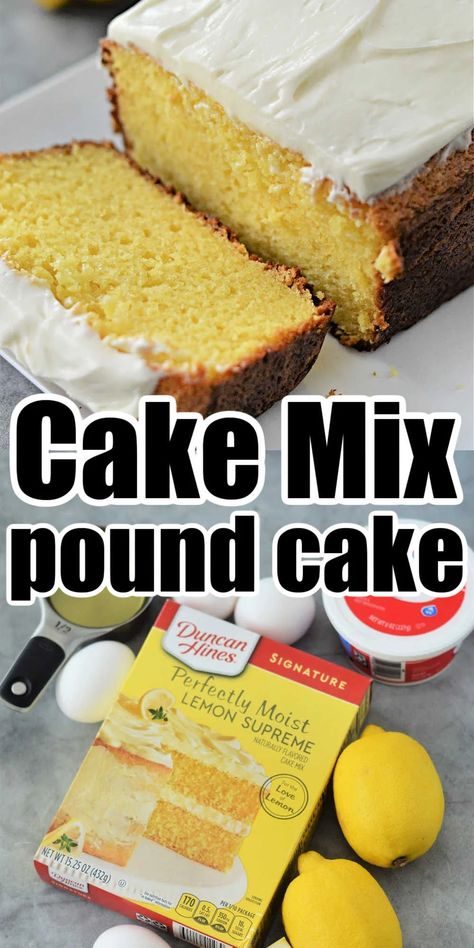 Lemon pound cake with cake mix is easy to make into any flavor you want. Just 5 ingredients makes a loaf of your favorite dessert. Lemon Loaf Cake Recipe, Recipe Using Lemons, Lemon Cake Mix Recipe, Lemon Bread Recipes, Lemon Loaf Recipe, Recipes Using Cake Mix, Boxed Cake Mixes Recipes, Lemon Loaf Cake, Lemon Pound Cake Recipe