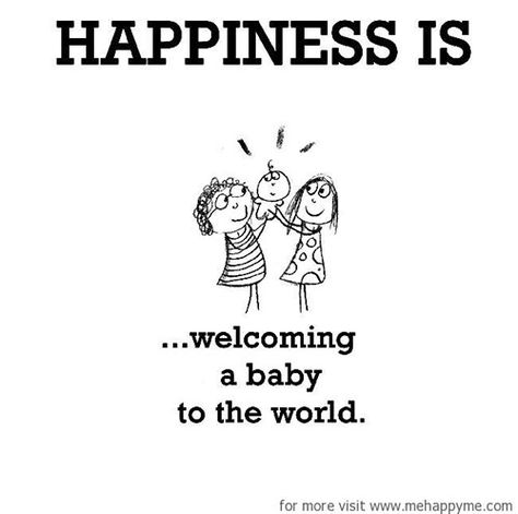 Happiness #107: Happiness is welcoming a baby to the world. Baby Affirmations, Mommy Quotes, Feeling Numb, Happiness Project, Pregnancy Quotes, Happy Things, Caption Quotes, Mini Book, Joy Of Life