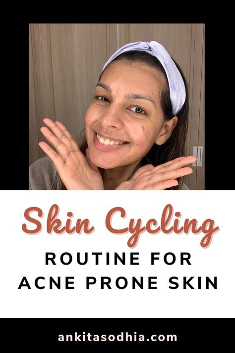 Skin Cycling Routine, Routine For Acne Prone Skin, Skin Cycling, Create A Routine, Night Time Skin Care Routine, Nighttime Skincare, Acne Skin, Acne Prone Skin, Good Skin