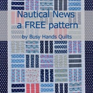 Nautical News - A Free Quilt Pattern in 6 Sizes! | Quiltsby.me Twin Quilt Pattern, Football Quilt, Cake Squares, Layer Cake Quilt Patterns, Nautical Quilt, Layer Cake Quilts, Quilt Squares, Tall People, Short People