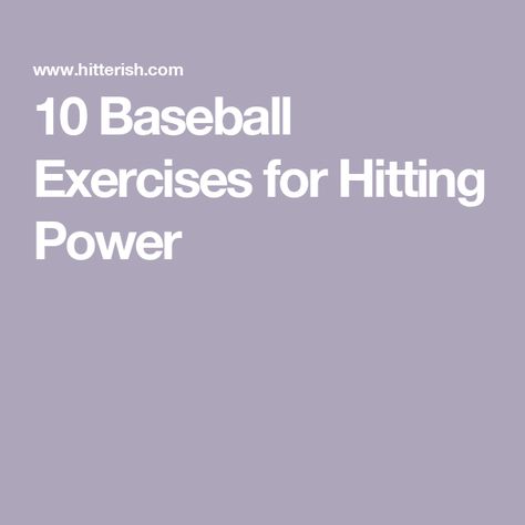 10 Baseball Exercises for Hitting Power Baseball Workouts Strength Exercise, Baseball Exercises Training, Workouts For Baseball Players, Baseball Strength Training For Kids, Baseball Workouts For Kids, Baseball Mobility, Baseball Strength Training, Advanced Core Exercises, How To Build Strength