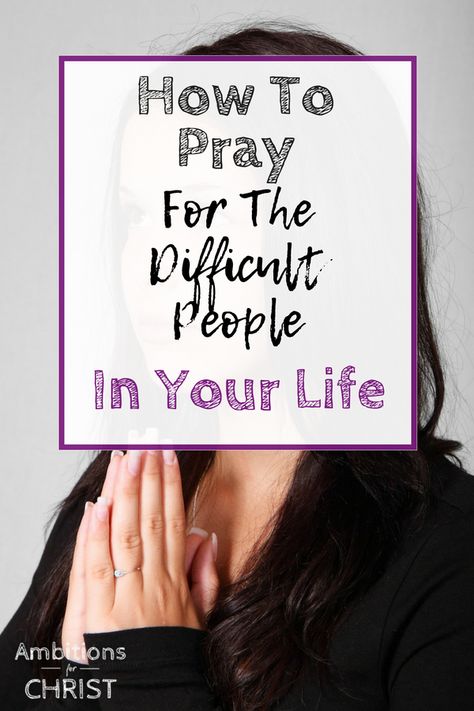 Difficult People Quotes, Women Praying, Uplifting Poems, Prayer For Students, How To Pray Effectively, Christian Quotes About Life, Prayers For Hope, Praying For Others, The Power Of Prayer