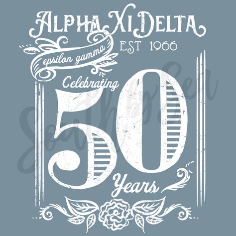 ✰ South by Sea @southbyseacollege ✰ Alpha Xi Delta | AXiD | Alumna 50th Anniversary | South by Sea | Greek Tee Shirts | Custom Apparel Design | Custom Greek Apparel | Sorority Shirts | Sorority Graphics | Sorority Tanks | Sorority Shirt Designs Sorority Tee Shirts, Greek Letter Shirts, Alpha Phi Omega, Custom Clothing Design, Sorority Shirt Designs, Sorority Shirt, 50 Years Anniversary, Founders Day, Alpha Xi Delta