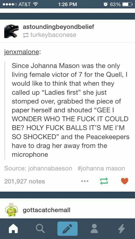 You can't make me believe that this didn't happen Games Quotes, Johanna Mason, Hunger Games Memes, Hunger Games Quotes, I Volunteer As Tribute, Hunger Games Fandom, Hunger Games Humor, Donald Sutherland, Tumblr Users