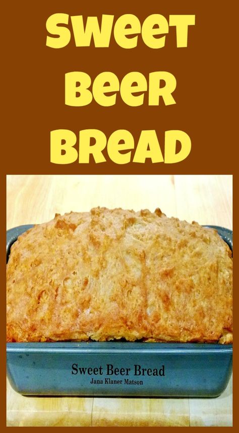 Sweet Beer Bread A VERY easy recipe and makes for a perfect side. Always a favorite! Beer Bread Easy, Beer Bread Recipe, Bread Healthy, Homemade Breads, How To Store Bread, Homemade Cornbread, Yeast Bread Recipes, Beer Bread, Self Rising Flour