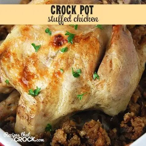 This Stuffed Crock Pot Chicken is tender, juicy and oh-so flavorful! Whole Stuffed Chicken, Crockpot Chicken Casserole, Pot Image, Cornish Hen, Main Entrees, Pot Dinners, Crockpot Roast, Crock Pot Chicken, Easy Baked Chicken