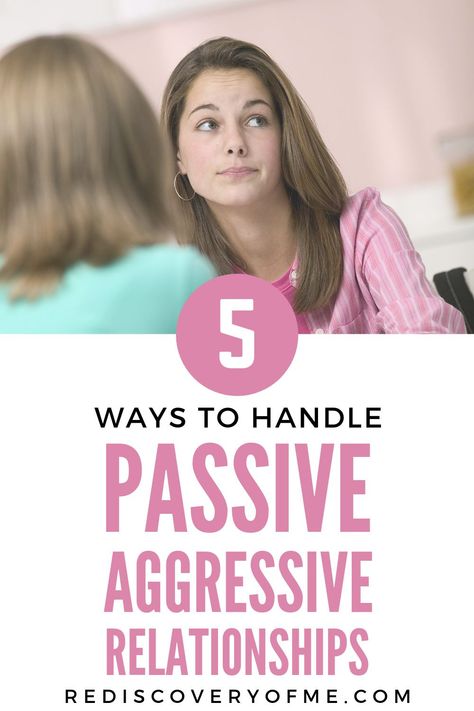 How to Handle Passive Aggressive Behavior in Relationships - Find out how to deal with passive aggressive behavior in your relationships with you husband, wife, mom, dad, mother-in-law, boss or co-worker! How To Handle Passive Aggressive People, Passive Aggressive Quotes, Long Relationship Quotes, Passive Aggressive People, How To Handle Conflict, Husband Quotes From Wife, Passive Aggressive Behavior, Aggressive Behavior, Friend Poems