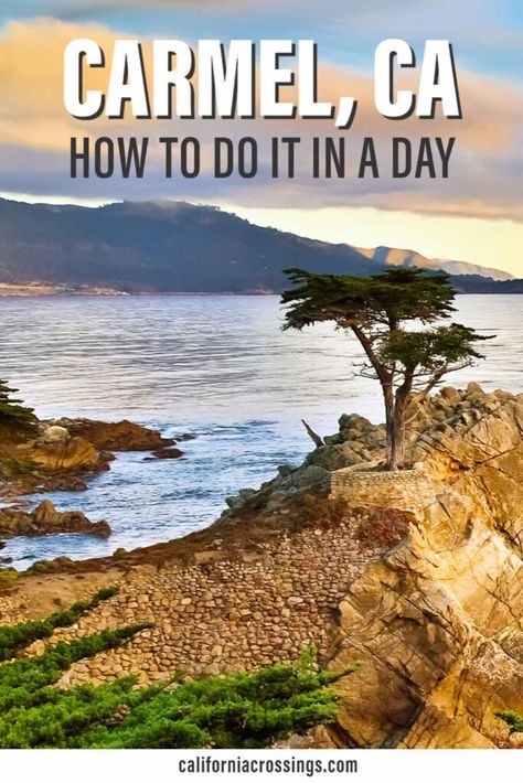 Things To Do In Carmel California, Carmel By The Sea California, Pch Road Trip, Pacific Coast Road Trip, California Getaways, California Coast Road Trip, Sea Things, California Attractions, Plan A Day