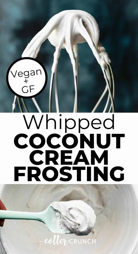 The frosting of your dreams! Vegan Whipped Coconut Cream Frosting is made with coconut cream and is silky smooth. Chocolate option! Coconut Cream Recipe, Vegan Frosting Recipe, Vegan Coconut Cream, Vegan Carrot Cake Cupcakes, Coconut Milk Whipped Cream, Recipes With Coconut Cream, Coconut Cream Frosting, Whipped Coconut Cream, Dairy Free Frosting