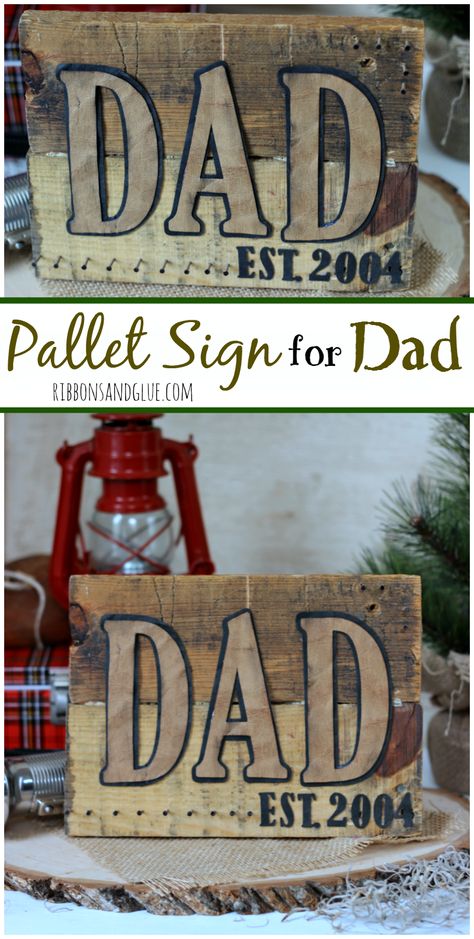 DIY Pallet Sign for Dad Wood Gifts For Dad, Reclaimed Wood Signs Diy, Faux Leather Paper, Pallet Signs Diy, Diy Gifts For Dad, Wood Pallet Signs, Rustic Gifts, Pallet Creations, Diy Wood Signs