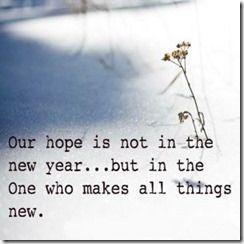 New Year Christian Quotes, New Year Scripture, Quotes Of Hope, New Years Quotes, New Years Prayer, Quotes Christian, Church Signs, Year Quotes, Quotes About New Year