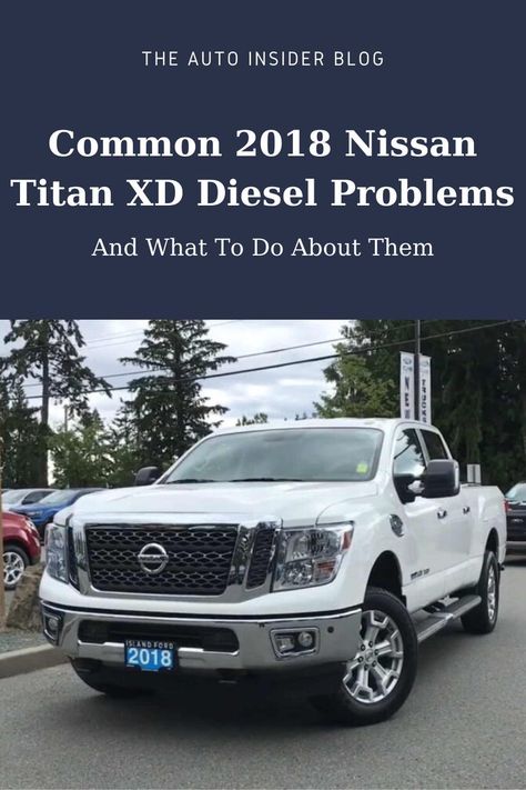 What can you do about 2018 Nissan Titan XD diesel problems? Here is everything you need to know on how to address these issues once and for all Titan Xd Diesel, Nissan Titan Xd Diesel, 2017 Nissan Titan, Nissan Diesel, Nissan Titan Xd, Truck Ideas, Nissan Titan, Nissan, Need To Know