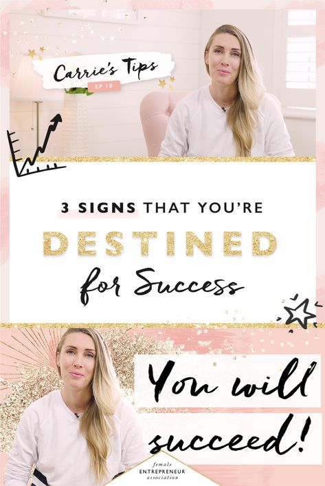 Three Signs That You’re Destined For Success - Female Entrepreneur Association Fear Meaning, Female Entrepreneur Association, Online Business Plan, Women Entrepreneurship, Female Entrepreneurs, The Thing Is, Change Is Good, Entrepreneur Success, Transform Your Life