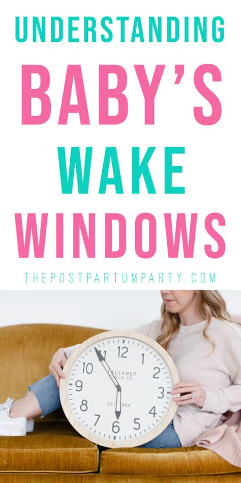 How to Optimize Your Baby's Sleep Using Baby Wake Windows Baby Wake Windows, Wake Windows By Age, Postpartum Party, Wake Windows, Sleep Chart, What Helps You Sleep, Reflux Baby, Sleeping Tips, How Can I Sleep