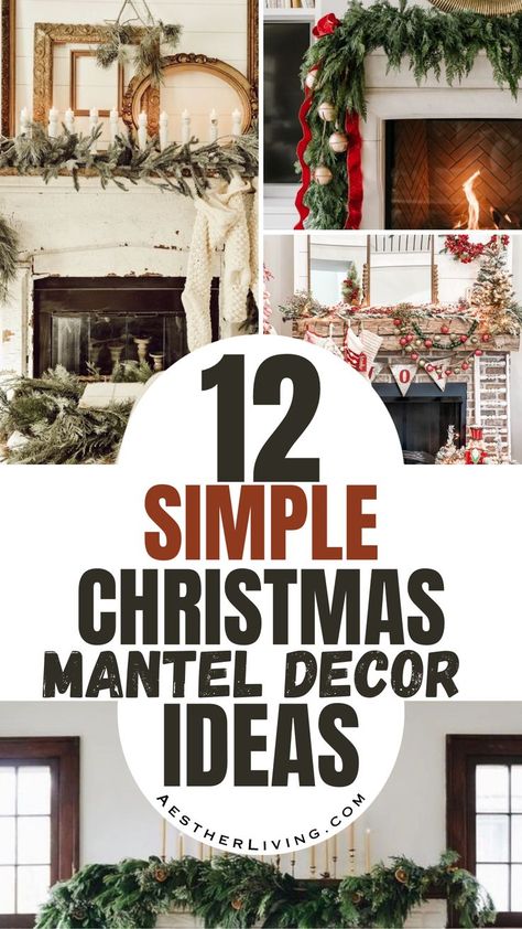 12 simple christmas mantel decor ideas Fireplace Mantel Christmas Decor, Christmas Mantles Ideas Fireplaces, Simple Christmas Mantel, Christmas Mantle Decor Fireplaces, Garland On Mantle, Mantle Christmas Decor Ideas, Rustic Christmas Mantle, Christmas Mantel Ideas, Rustic Christmas Mantel