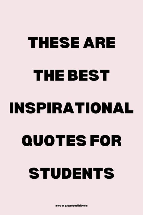 Find inspiration with motivational thoughts for students that motivate and uplift. This blog post features inspirational quotes for students. Explore the best school quotes and appreciation quotes for students to celebrate your hard work. Get empowered by positive inspirational quotes for college students and discover a short motto in life for students that keeps you on track. From good academic quotes to motivational college quotes, these best quotes for students will inspire you to succeed. Senior Year Inspiration Quotes, Mba Quotes Inspiration, Senior Motivational Quotes, Gcse Motivation Quotes, Short Motto In Life For Students, Motto For Students, Middle School Graduation Quotes, Short Motto In Life, Short Thoughts For Students