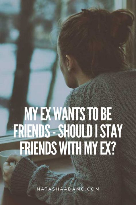 "My ex wants to be friends. What should I do?"    This is a question I get asked a lot.    It's very comforting when after a breakup, friends and family come to you and say "I heard about the breakup..." and before they can even get another word in or ask you how you're doing, you immediately reply "It's okay. We're still going to be friends."    Really? via @natasha_adamo Exes Can't Be Friends, Staying Friends After Breakup, What To Do After A Breakup, Natasha Adamo, Friends With Ex, Friends After Breakup, Ratajkowski Style, Get Over Your Ex, Breakup Advice