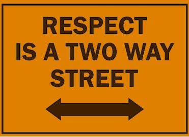 ~Respect in the Workplace~ Workplace Quotes, Two Way Street, Street Quotes, Teamwork Quotes, Do Unto Others, Respect Quotes, Book Of Proverbs, Mutual Respect, Marriage Relationship