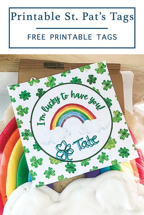 Download these Free Printable St. Patrick's Day Tags on Everyday Party Magazine today! #StPatricksDay #Shamrock #Rainbow #Lucky Lucky To Have You Tags Free Printable, Free Teacher Appreciation Printables, Pen Pal Kit, Free Printable Tags, Rainbow Cookies, Magazine Shop, March Birthday, Birthday Tags, Free Teacher