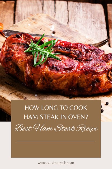 Ever wondered how long to cook a ham steak in the oven? Don't worry, we've got you covered! Say goodbye to scratched heads and hello to tender, juicy perfection. Join us as we share fail-proof tips and tricks for selecting and baking the tastiest ham steak. Get ready to don your apron and dive into deliciousness. Let's cookasteak.com show you how it's done! #HowToCookHamSteak #OvenCookingTips #Cookasteak Uncured Ham Steak Recipes, Ham Steak In The Oven, Cooking Ham Steak, Baked Ham Steak, Steak Oven, Cook A Ham, Perfect Ham, Steak In The Oven, Cook Ham