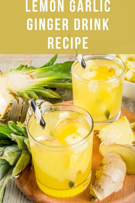 Ginger Drink Recipe, Lemon Drink Recipes, Honey And Lemon Drink, Lemon Juice Recipes, Lemon Water Recipe, Ginger Tea Recipe, Honey Drink, Garlic Juice, Garlic Benefits