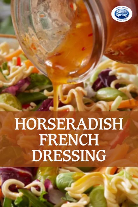 Give your salad a touch of ZING with this Horseradish French Dressing. Combine ketchup or chili sauce, vinegar, sugar, vegetable oil, salt, Silver Spring Prepared Horseradish, and a clove of garlic. It'll add so much flavor to your meal! #Salad #Dressing #FrenchDressing #Horseradish #GiveItZing #SilverSpringFoods Horseradish Salad Dressing, Horseradish Recipes, Ketchup Sauce, French Dressing, Prepared Horseradish, Family Cookbook, Homemade Salad Dressing, Chili Sauce, Dressing Recipe