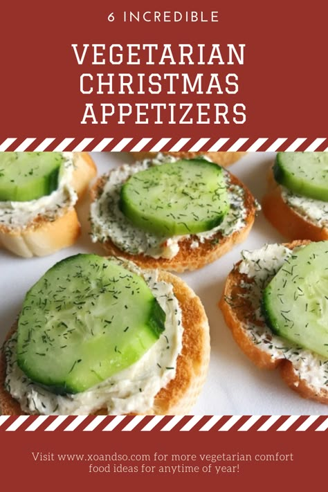 Easy Vegetarian Appetizers Finger Foods, Christmas Party Appetizers Vegetarian, Meatless Christmas Appetizers, Christmas Eve Appetizers Vegetarian, Vegetarian Nye Appetizers, Holiday Appetizers Vegetarian, Vegan Christmas Appetizers Easy, Vegan Christmas Appetizers Party, Vegetarian Christmas Recipes Appetizers