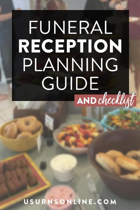 Memorial Reception Ideas, Food For A Memorial Service, Celebration Of Life Party Food, Memorial Service Food Ideas, Celebration Of Life Food Ideas, Celebration Of Life Memorial Ideas Party, Reception Checklist, Reception Planning, Estate Planning Checklist