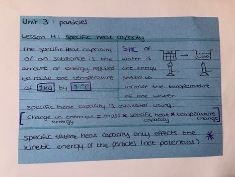 Lesson 4: specific heat capacity #aqa #physics #revision #gcse #gcsephysics #notes #specificheatcapacity #particles Specific Heat Capacity, Gcse Physics Revision, Revision Gcse, Gcse Science Revision, Handwriting Inspo, Physics Revision, Gcse Physics, Science Revision, Gcse Revision