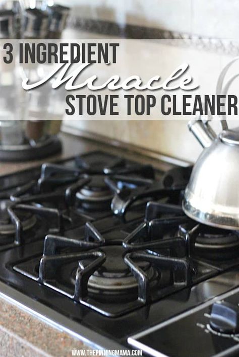 3 Ingredient Miracle Stove Top Cleaner • The Pinning Mama Clean Gas Stove Top, Clean Stove Burners, Stove Top Cleaner, Clean Stove, Gas Stove Top, Chicken Bake, Deep Cleaning Tips, Classic Kitchen, Homemade Cleaning Products