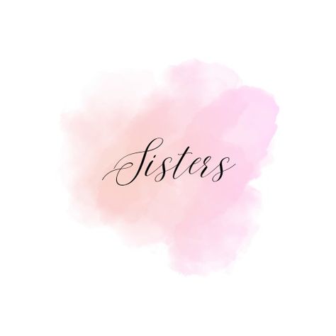 Sister Dp For Instagram Highlights, Sister Instagram Highlight Cover Pink, Sister Highlight Cover Instagram, Sister Icon, Highlights For Instagram, Sister Wallpaper, Instagram Black Theme, Pink And White Background, Good Morning Motivation