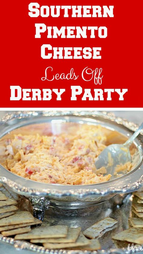 Kentucky Derby Menu Ideas, Kentucky Derby Appetizers, Southern Pimento Cheese, Preakness Party, Kentucky Derby Food, Kentucky Derby Recipes, Kentucky Derby Party Outfit, Kentucky Derby Party Games, Derby Recipe