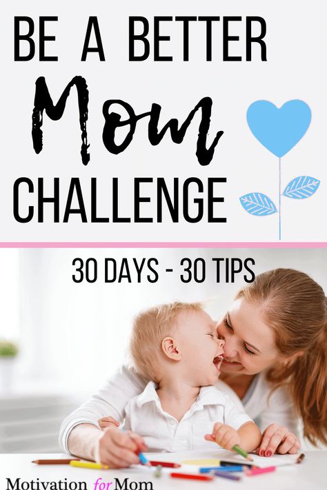 This mom challenge is perfect for anyone looking for advice on how to be a better mom. This 30 day challenge will give you a ton of ideas for a mom challenge that will help you have a better relationship with your children. Motivation For Moms, Pinterest Mom, Be A Better Mom, Mom Challenge, Mom Motivation, Better Mom, Mom Of 2, Better Relationship, Pumping Moms