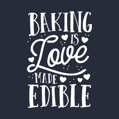 Baking Phrases, Baking Shirts Design, Baking Meme, Bread Quotes, Bakery Slogans, Foodie Quotes, Baking Quotes, Cake Quotes, Apron Sewing