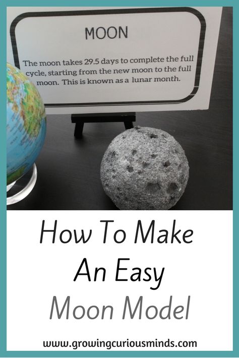 How to Make An Easy Moon Model For Kids www.growingcuriousminds.com Homeschool Astronomy, Moon Science, Moon Activities, Moon Projects, Science Week, Earth And Space Science, Science Projects For Kids, Space Projects, Homeschool Encouragement