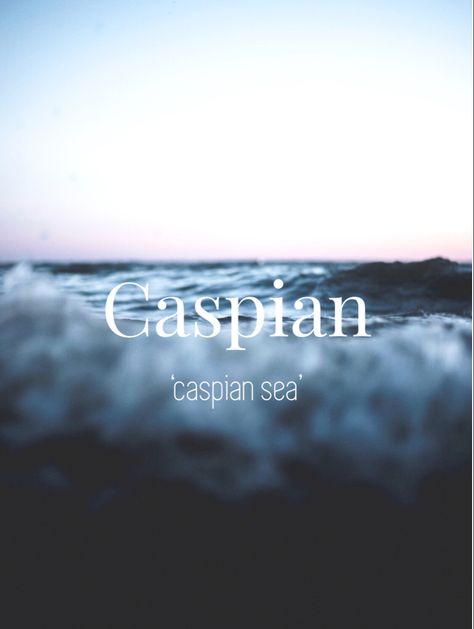 Caspian Name, Water Names Boy, Ocean Meaning, Elvish Names, Siren Names, Ocean Names, Water Names, Pirate Names, Moon Names